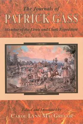 Patrick Gass naplói - Journals of Patrick Gass