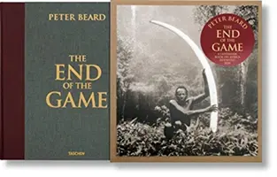 Peter Beard. A játék vége - Peter Beard. the End of the Game