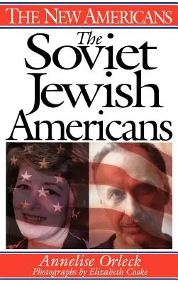 A szovjet zsidó amerikaiak - The Soviet Jewish Americans