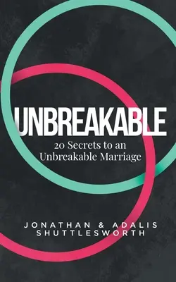 Húsz titok a megbonthatatlan házassághoz - Twenty Secrets to an Unbreakable Marriage