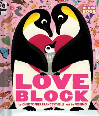 Loveblock (egy Abrams Block könyv) - Loveblock (an Abrams Block Book)