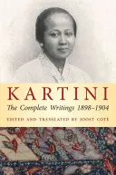 Kartini: Összes írások 1898-1904 - Kartini: The Complete Writings 1898-1904