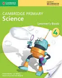 Cambridge Primary Science Stage 4 Learner's Book 4 (Cambridge Primary Science Stage 4 Learner's Book 4) - Cambridge Primary Science Stage 4 Learner's Book 4