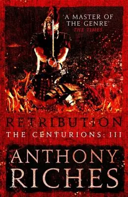 Megtorlás: A centúriók III - Retribution: The Centurions III