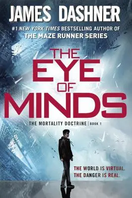 Az elmék szeme (A halandósági doktrína, első könyv) - The Eye of Minds (the Mortality Doctrine, Book One)