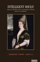 Intelligens lelkek?: Feminista orientalizmus a tizennyolcadik századi angol irodalomban - Intelligent Souls?: Feminist Orientalism in Eighteenth-Century English Literature