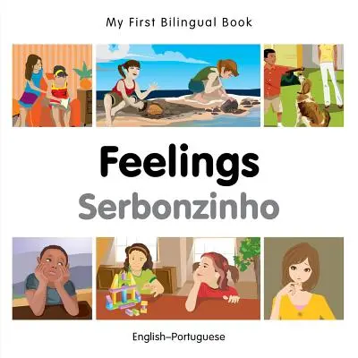 Az első kétnyelvű könyvem-érzések (angol-portugál) - My First Bilingual Book-Feelings (English-Portuguese)