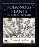 Mérgező növények Nagy-Britanniában - Poisonous Plants in Great Britain