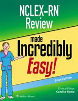 Nclex-RN Review Made Incredible Easy (Nclex-RN felülvizsgálat hihetetlenül könnyen) - Nclex-RN Review Made Incredibly Easy