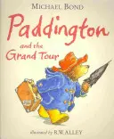 Paddington és a Grand Tour - Paddington and the Grand Tour