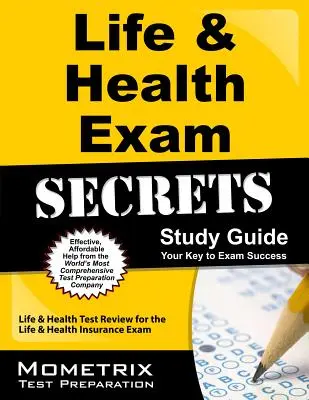 Life & Health Exam Secrets Study Guide: Life & Health Test Review for the Life & Health Insurance Exam (Élet- és egészségbiztosítási vizsga: Life & Health Test Review for the Life & Health Insurance Exam) - Life & Health Exam Secrets Study Guide: Life & Health Test Review for the Life & Health Insurance Exam