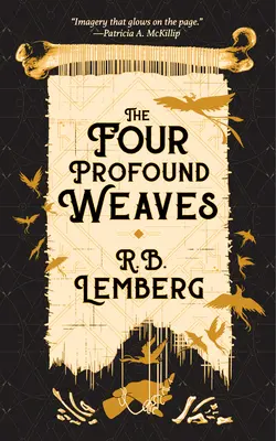 A négy mély szövés - The Four Profound Weaves