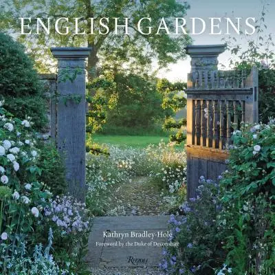 Angol kertek: A Country Life magazin archívumából - English Gardens: From the Archives of Country Life Magazine