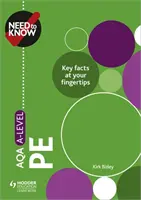 Tudni kell: AQA A-level PE - Need to Know: AQA A-level PE