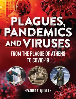 Járványok, járványok és vírusok: Az athéni pestistől a Covid 19-ig - Plagues, Pandemics and Viruses: From the Plague of Athens to Covid 19