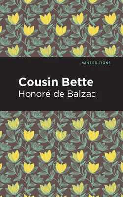 Bette unokatestvér - Cousin Bette