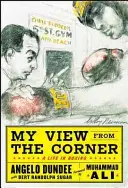 Nézetem a sarokból: Egy élet a bokszban - My View from the Corner: A Life in Boxing