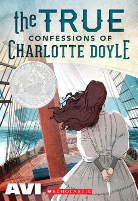 Charlotte Doyle igaz vallomásai (Scholastic Gold) - The True Confessions of Charlotte Doyle (Scholastic Gold)