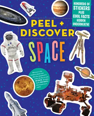 Peel + Discover: Peel + Discover: Space - Peel + Discover: Space