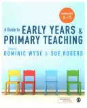 Útmutató a kisiskoláskor és az általános iskolai oktatáshoz - A Guide to Early Years and Primary Teaching