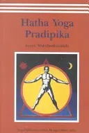 Hatha-jóga Pradipika - Hatha Yoga Pradipika