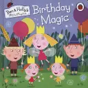 Ben és Holly kis királysága: Holly Holly: Születésnapi varázslat - Ben and Holly's Little Kingdom: Birthday Magic