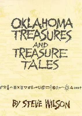 Oklahoma kincsek és kincses mesék - Oklahoma Treasures and Treasure Tales