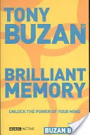 Buzan Bites: Briliáns memória - Nyissa ki elméje erejét - Buzan Bites: Brilliant Memory - Unlock the power of your mind