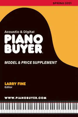 Zongoravásárlói modell és árkiegészítő / 2021 tavasza - Piano Buyer Model & Price Supplement / Spring 2021