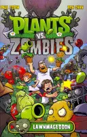 Növények a zombik ellen 1. kötet: Lawnmageddon - Plants vs. Zombies Volume 1: Lawnmageddon