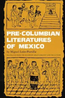 Mexikó prekolumbián irodalma, 92. kötet - Pre-Columbian Literatures of Mexico, Volume 92