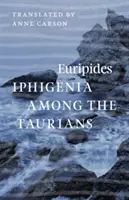 Iphigeneia a tauriaiak között - Iphigenia Among the Taurians