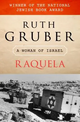 Raquela: Egy izraeli nő - Raquela: A Woman of Israel