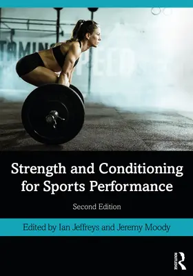 Erő és kondicionálás a sportteljesítményért - Strength and Conditioning for Sports Performance