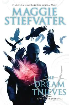 Az álomtolvajok (Holló-ciklus, 2. könyv), 2 - The Dream Thieves (the Raven Cycle, Book 2), 2