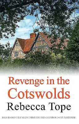 Bosszú Cotswoldsban - Revenge in the Cotswolds