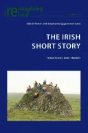 Az ír novella: Hagyományok és tendenciák - The Irish Short Story: Traditions and Trends