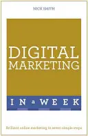 Sikeres digitális marketing egy hét alatt - Successful Digital Marketing in a Week