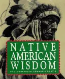 Amerikai őslakosok bölcsessége - Native American Wisdom