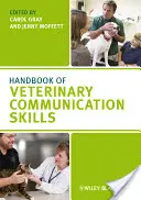 Kézikönyv állatorvosi kommunikációs készségek - Handbook Veterinary Communication Skills