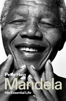 Mandela: Az ő alapvető élete - Mandela: His Essential Life