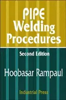 Csőhegesztési eljárások - Pipe Welding Procedures