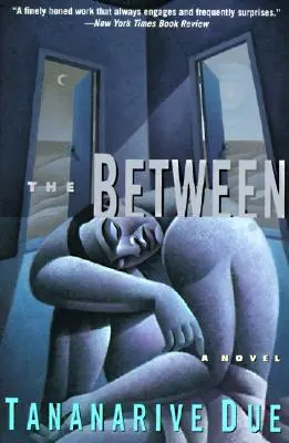 The Between: Regény, a - The Between: Novel, a