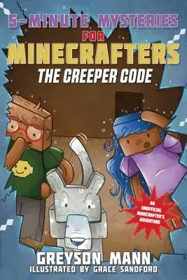 A kód megfejtése: 5 perces rejtélyek a Creepers rajongóknak - Deciphering the Code: 5-Minute Mysteries for Fans of Creepers