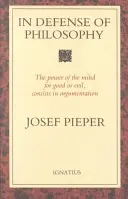 A filozófia védelmében: A klasszikus bölcsesség megállja a helyét a modern kihívásokkal szemben - In Defense of Philosophy: Classical Wisdom Stands Up to Modern Challenges