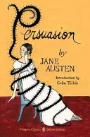 Persuasion: (Penguin Classics Deluxe Edition)