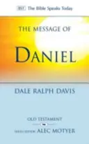 Dániel üzenete - Az Ő királysága nem bukhat meg (Davis Rev Dr Dale Ralph (Szerző)) - Message of Daniel - His Kingdom Cannot Fail (Davis Rev Dr Dale Ralph (Author))