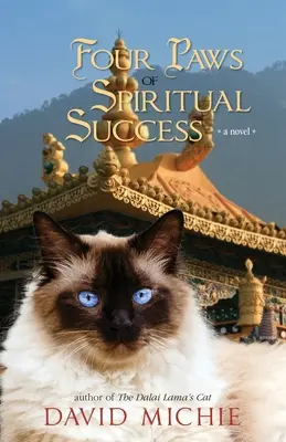 A Dalai Láma macskája és a spirituális siker négy mancsa - The Dalai Lama's Cat and the Four Paws of Spiritual Success