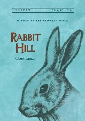 Rabbit Hill (Puffin Modern Classics)