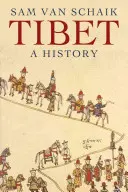 Tibet: Tibet története - Tibet: A History